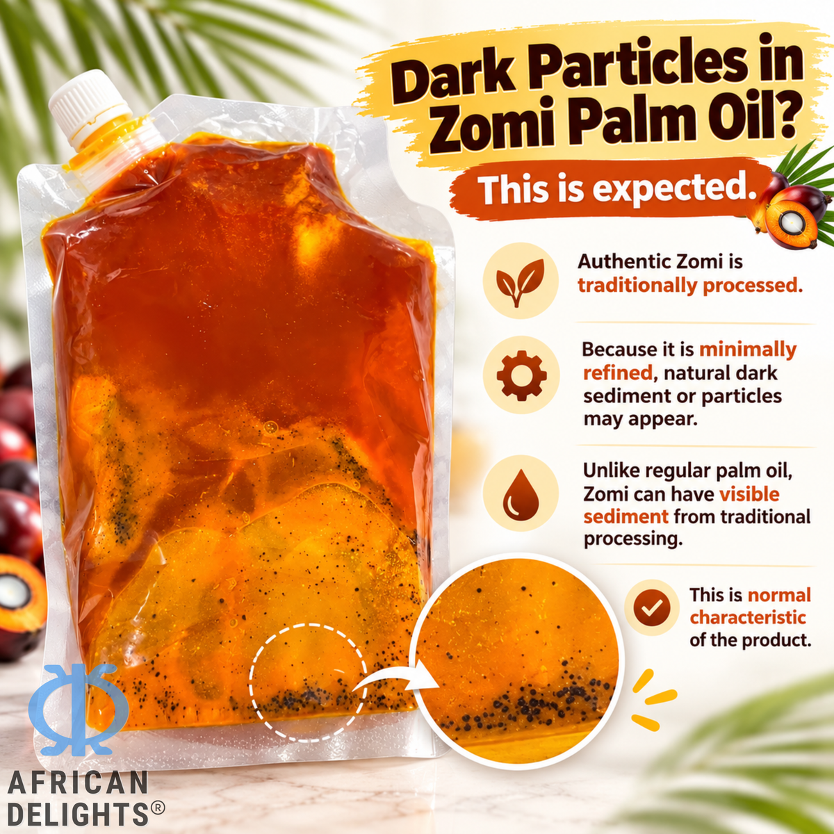 Zomi red palm oil showing natural dark particles